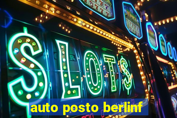 auto posto berlinf